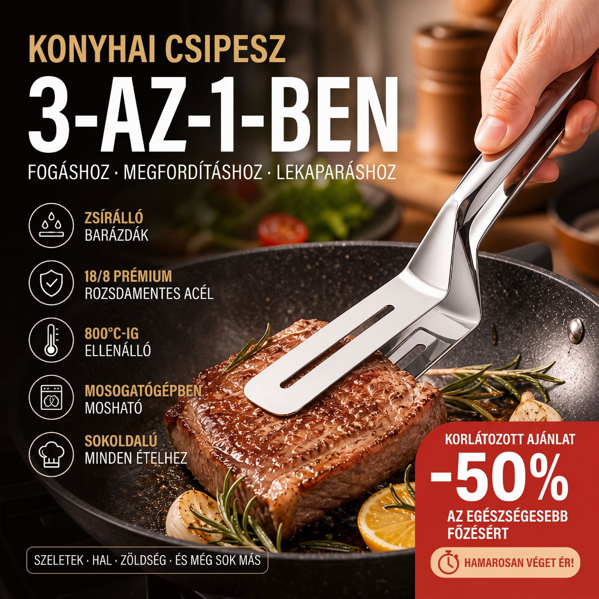 🍳🔥 3 az 1-ben rozsdamentes acél fogó – Sokoldalúan használható steakhez, grillezéshez és sütéshez